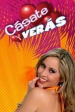Cásate y verás