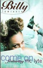 Billy Lawrence Ft. MC Lyte: Come On
