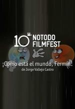 ¡Cómo está el mundo, Fermín!