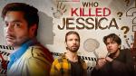 Who Killed Jessica?