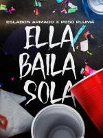 Eslabón Armado y Peso Pluma: Ella baila sola