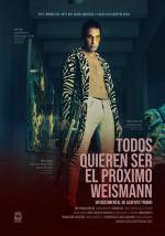 Todos quieren ser el próximo Weismann 