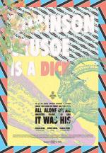 The Life and Strange Surprising Adventures of Robinson Crusoe Who Lived for Twenty and Eight Years All Alone On an Inhabited Island and Said It Was His 
