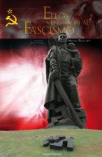 Ellos vencieron al fascismo 