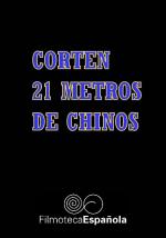 Corten 21 metros de chinos 