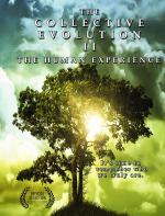 The Collective Evolution II: The Human Experience 
