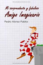 Mi sorprendente y fabuloso amigo imaginario 