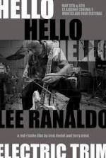 Hello Hello Hello: Lee Ranaldo, Electric Trim 