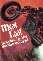 Meat Loaf: Paradise by the Dashboard Light