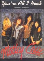 Mötley Crüe: You're All I Need