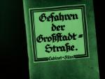 Gefahren der Großstadt-Straße 