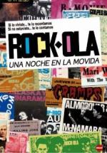 Rock-Ola, una noche en la movida 
