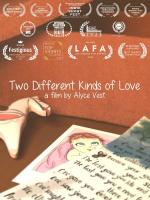 Two Different Kinds of Love