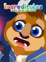 Increditales - Fairy Tales for Kids