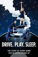 Drive. Play. Sleep. 