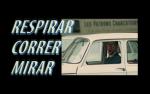 Respirar correr mirar 