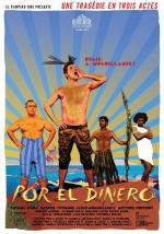 Por el dinero 