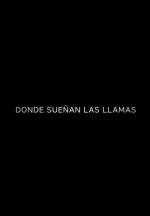 Donde sueñan las llamas
