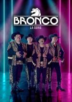 Bronco: La serie