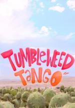 Tumbleweed Tango
