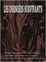 Les derniers survivants 
