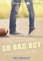 The QB Bad Boy and Me 