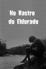 No Rastro do Eldorado 