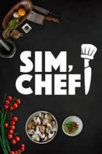 Sim, Chef! 