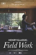 Henry Glassie: Field Work 