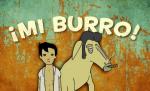 ¡Mi Burro! Esos Huesos