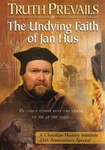 Truth Prevails: The Undying Faith of Jan Hus 