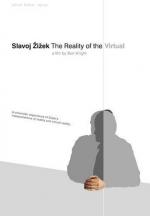 Slavoj Zizek: The Reality of the Virtual 