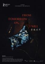 From Tomorrow on, I Will 
