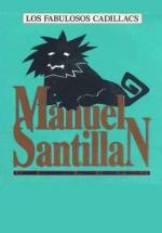 Los Fabulosos Cadillacs: Manuel Santillán, el León