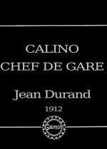 Calino chef de gare