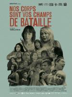 Nos corps sont vos champs de bataille 