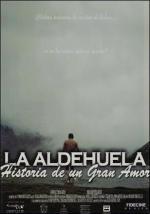 La Aldehuela, Historia de un gran amor 