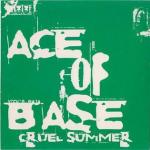 Ace of Base: Cruel Summer