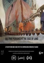 All That Perishes at the Edge of Land 