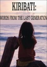 Kiribati: Words from the Last Generation