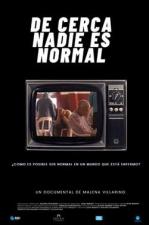 De cerca nadie es normal 