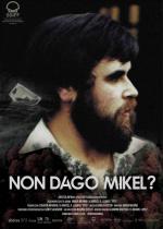 ¿Dónde está Mikel? 