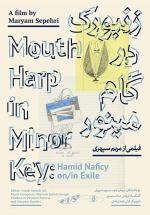 Mouth Harp in Minor Key: Hamid Naficy in/on Exile 