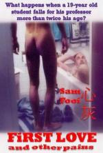First Love and Other Pains 