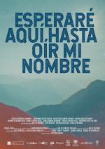 Esperaré aquí hasta oír mi nombre 