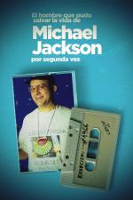 El hombre que pudo salvar la vida de Michael Jackson por segunda vez 