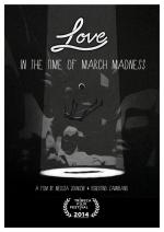 Love in the Time of March Madness
