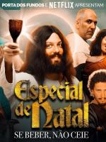 Especial de Natal: Se Beber, Não Ceie 