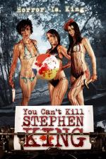 You Can't Kill Stephen King 
