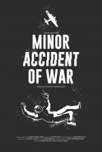 Minor Accident of War